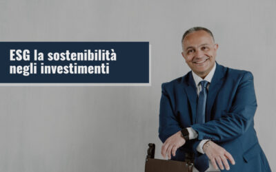 ESG la sostenibilità negli investimenti