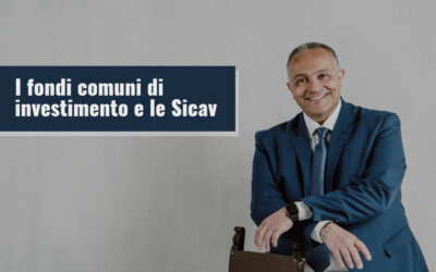 I fondi comuni di investimento e le sicav